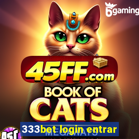 333bet login entrar